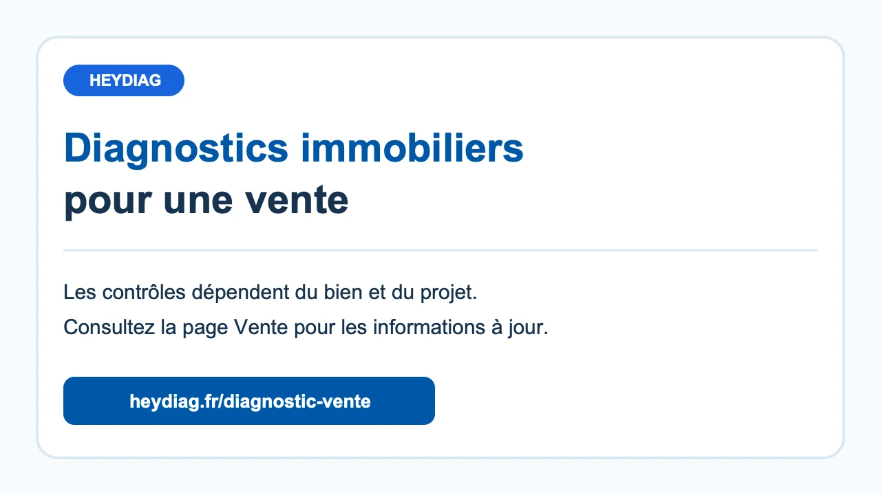 Diagnostics obligatoires vente à Paris — fiche récapitulative Heydiag